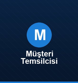 Müşteri Temsilcisi
